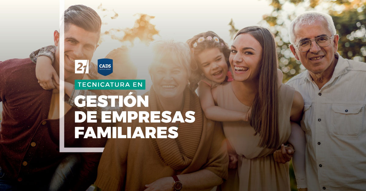 SUPERIOR CADS - Tecnicatura en Gestión de Empresas Familiares, Universidad Siglo 21
